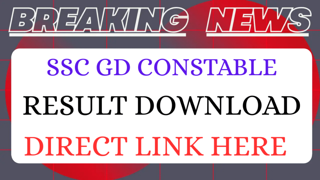 SSC GD Constable 2025 Result
