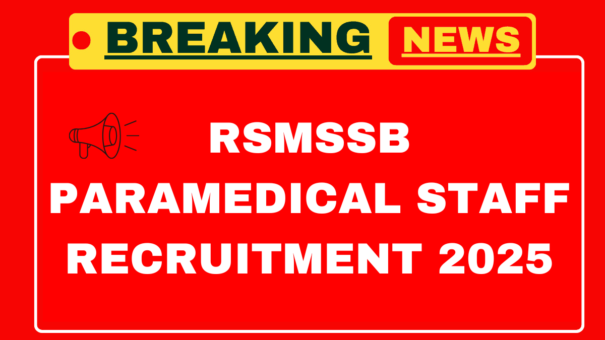 RSMSSB Paramedical Staff Recruitment 2025