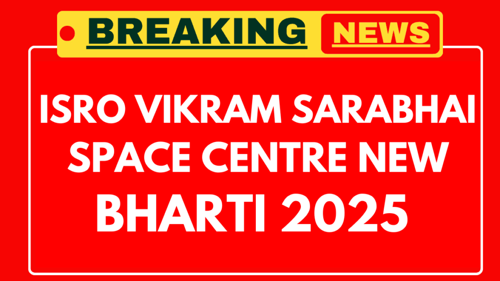 ISRO VSSC Recruitment 2025