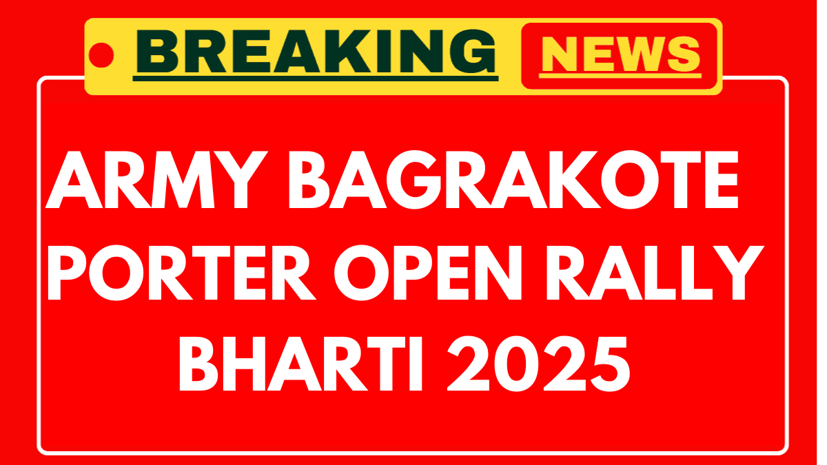 Bagrakote Military Station Porter Bharti 2025