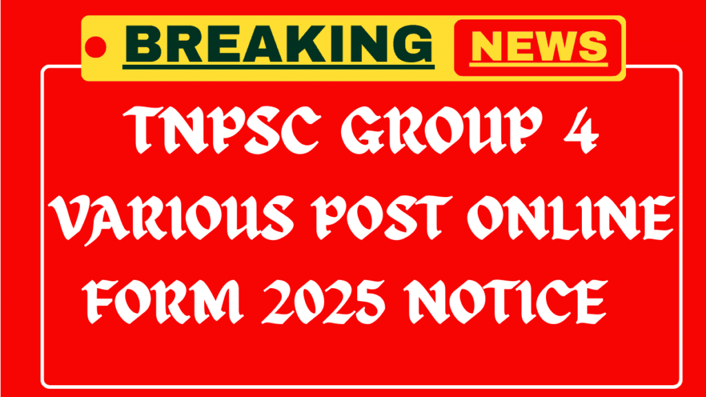 TNPSC Group 4 Apply Online 2025