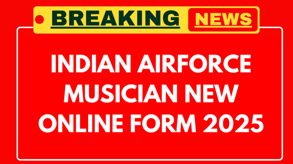 Airforce Agniveer Vayu Musician Recruitment 2025