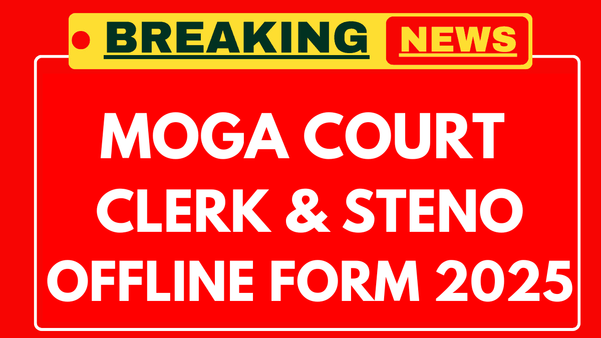 Moga District Court Recruitment 2025