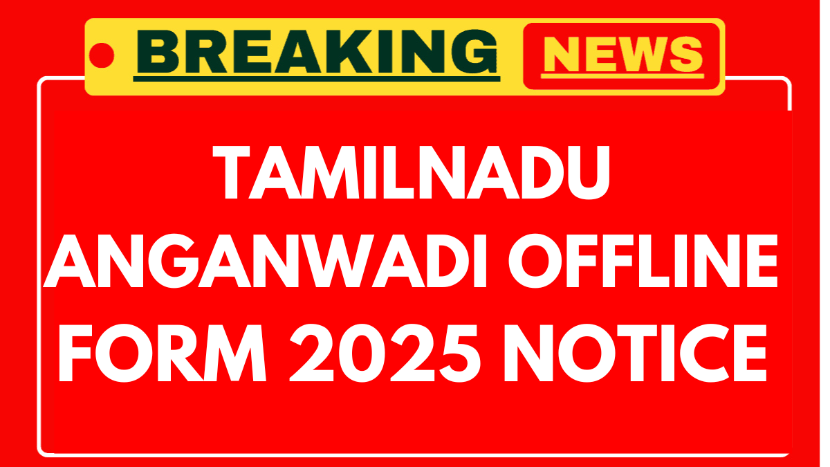 TN Anganwadi Recruitment 2025