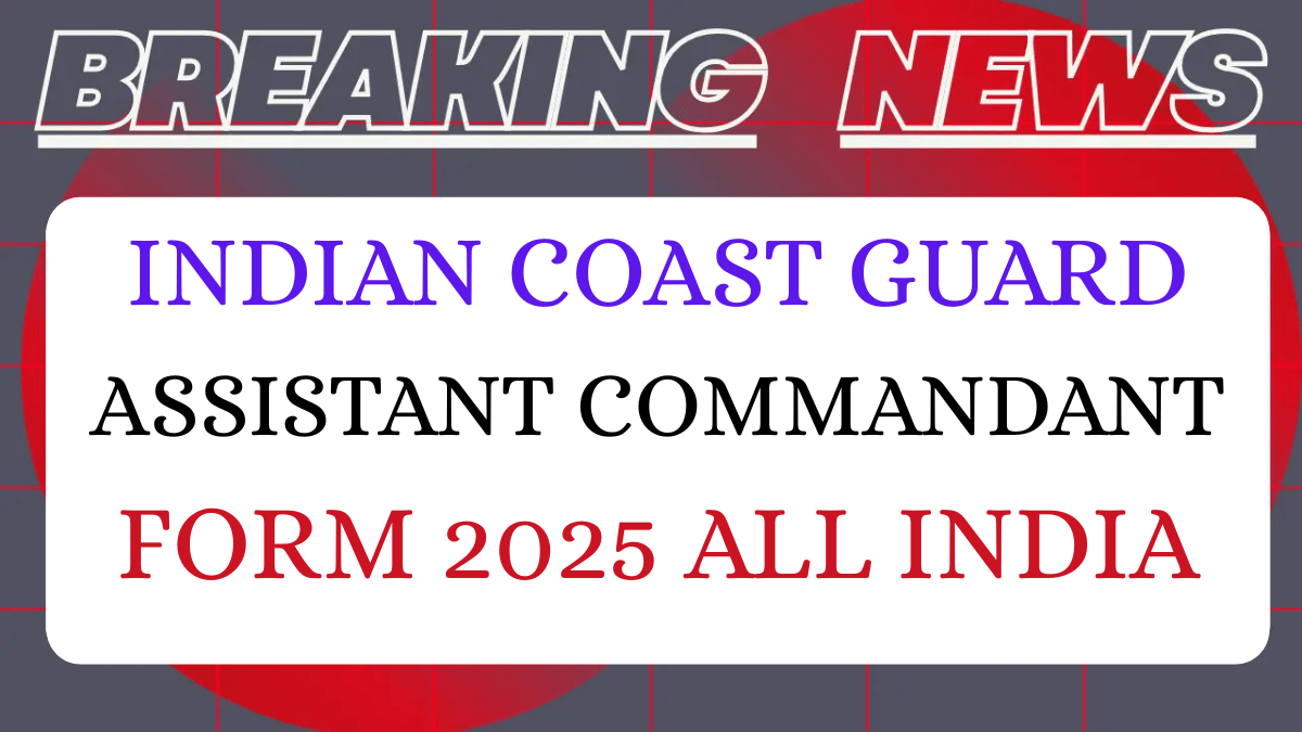 Read more about the article ICG Assistant Commandant Notification 2026: Exam Dates, Eligibility, Application & Results