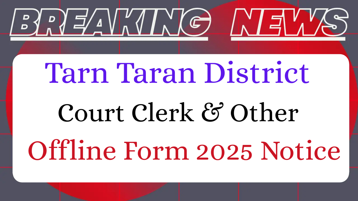 Tarn Taran Court Clerk Recruitment 2025