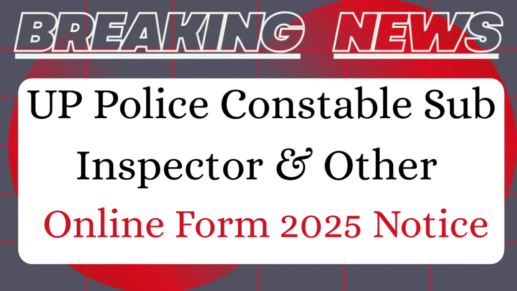 UP Police SI Notification 2025