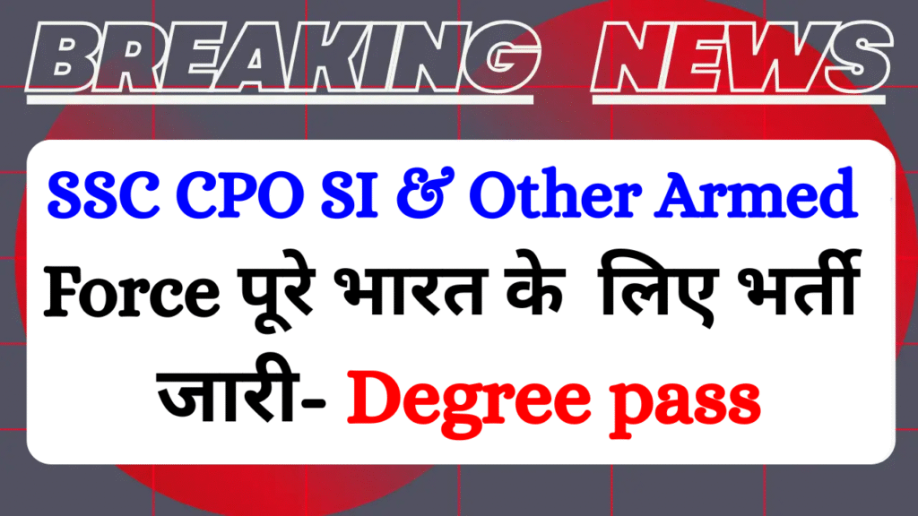 SSC CPO Notification 2025